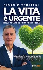 LA VITA È URGENTE Nulla accade se prima non si sogna