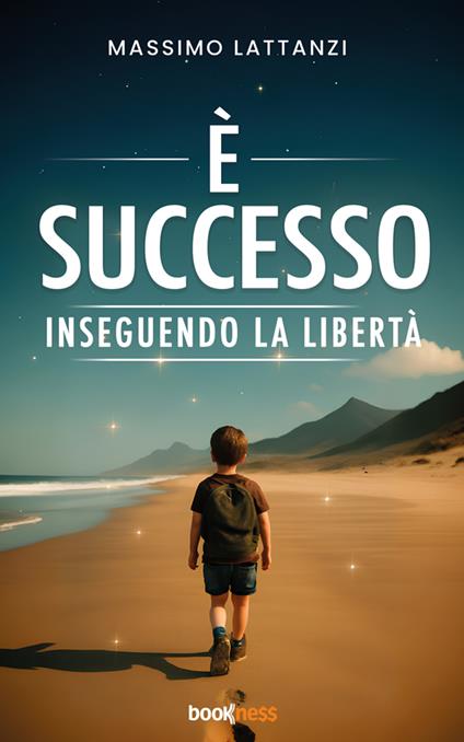 È successo. Inseguendo la libertà - Massimo Lattanzi - ebook