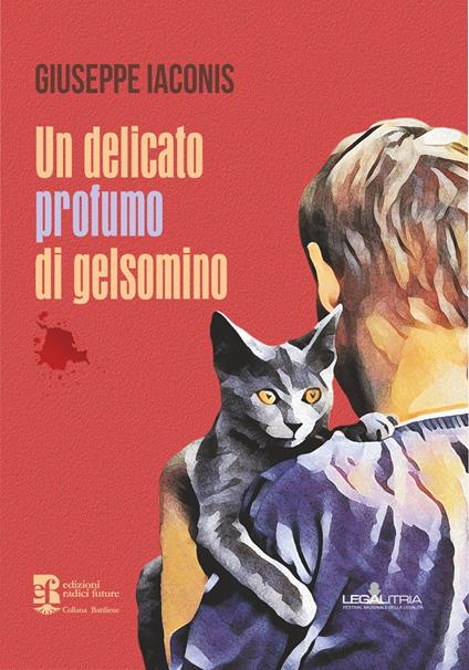 Un delicato profumo di gelsomino - Giuseppe Iaconis - copertina