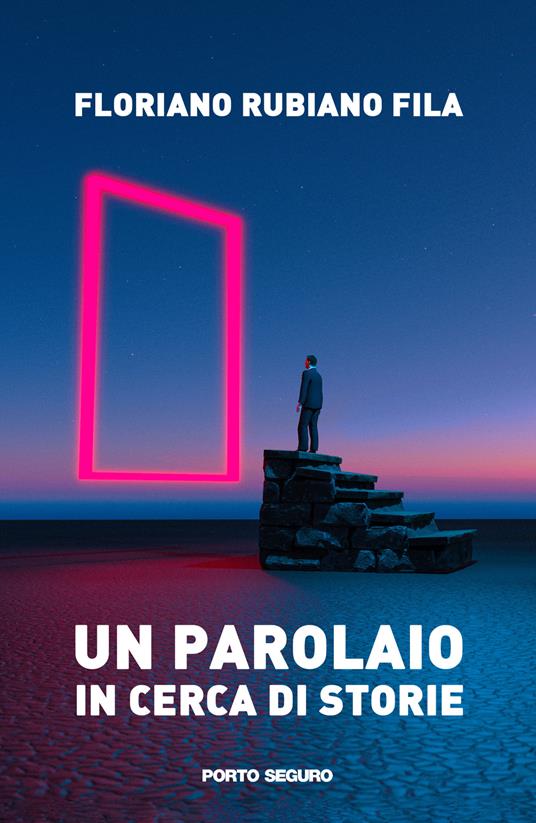 Un parolaio in cerca di storie - Floriano Rubiano Fila - copertina