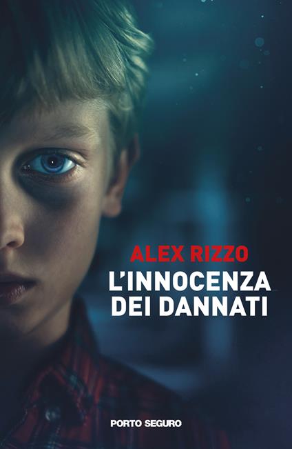 L'innocenza dei dannati - Alex Rizzo - copertina