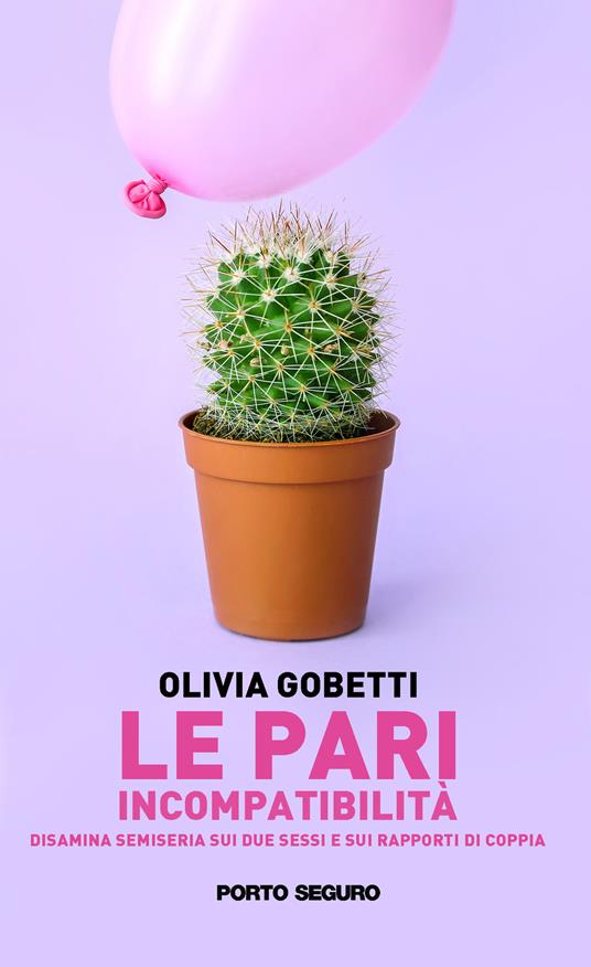 Le pari incompatibilità - Olivia Gobetti - copertina