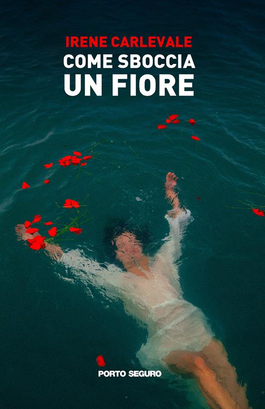 Come sboccia un fiore - Irene Carlevale - copertina