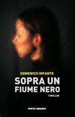 Sopra un fiume nero