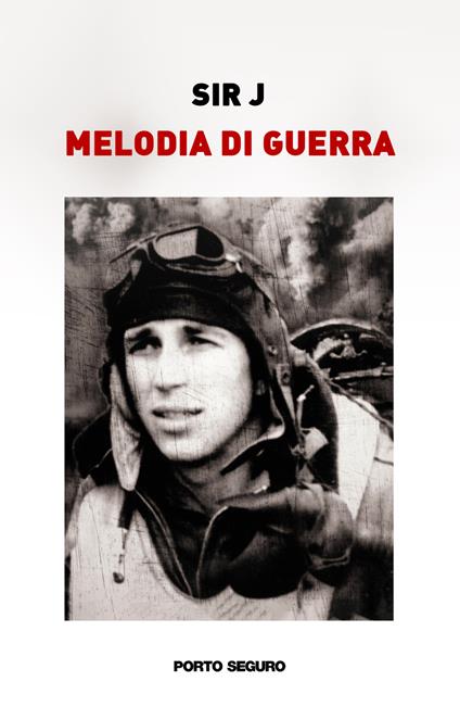 Melodia di guerra - Sir J - copertina