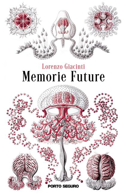 Memorie future - Lorenzo Giacinti - copertina