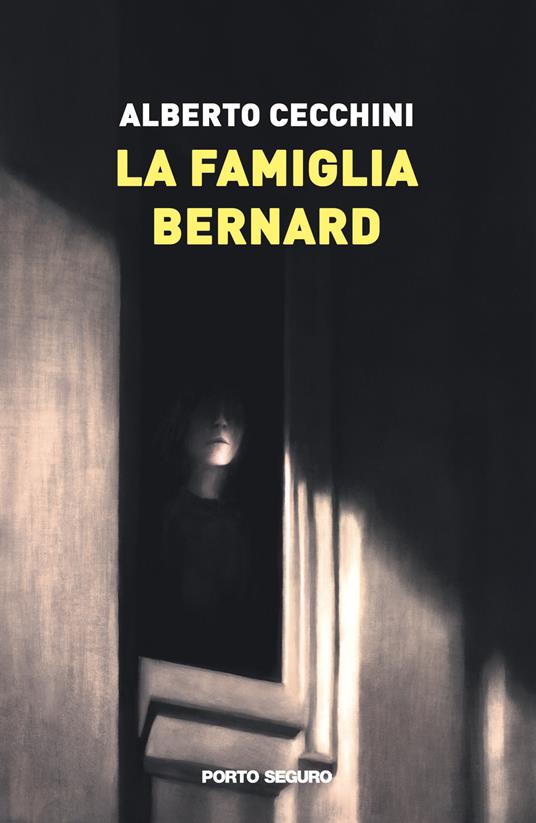 La famiglia Bernard - Alberto Cecchini - copertina