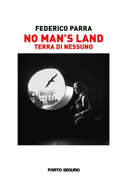 No man's land. Terra di nessuno - Federico Parra - copertina