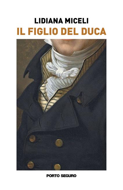 Il figlio del duca - Liliana Miceli - copertina