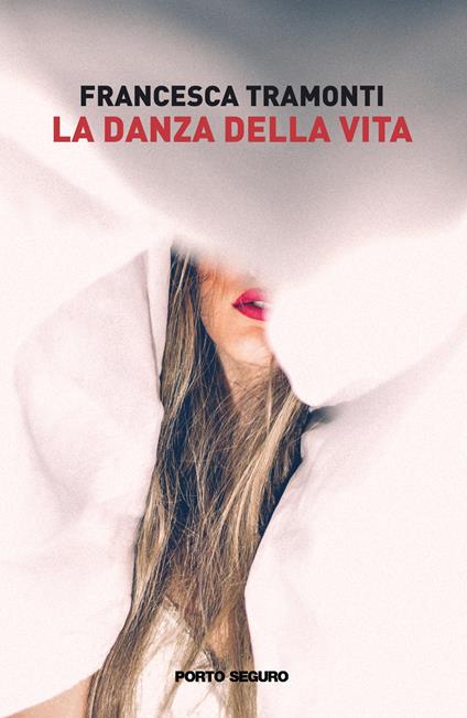 La danza della vita - Francesca Tramonti - copertina