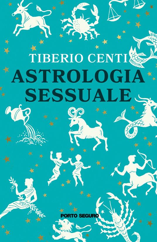Astrologia sessuale - Tiberio Centi - copertina