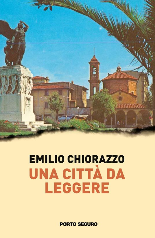 Una città da leggere - Emilio Chiorazzo - copertina
