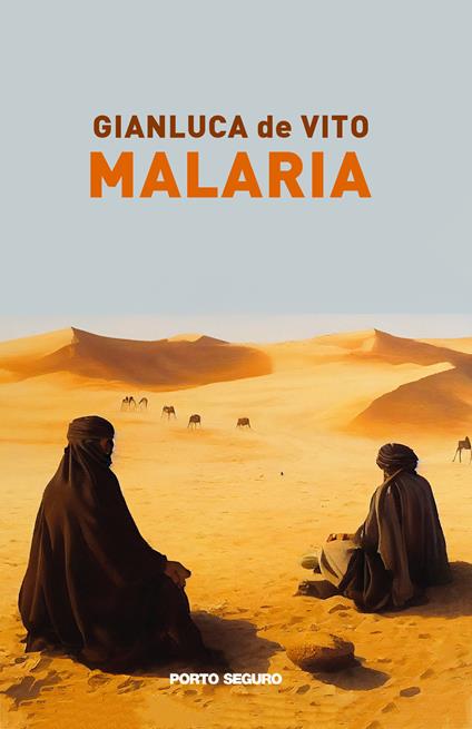 Malaria - Gianluca De Vito - copertina