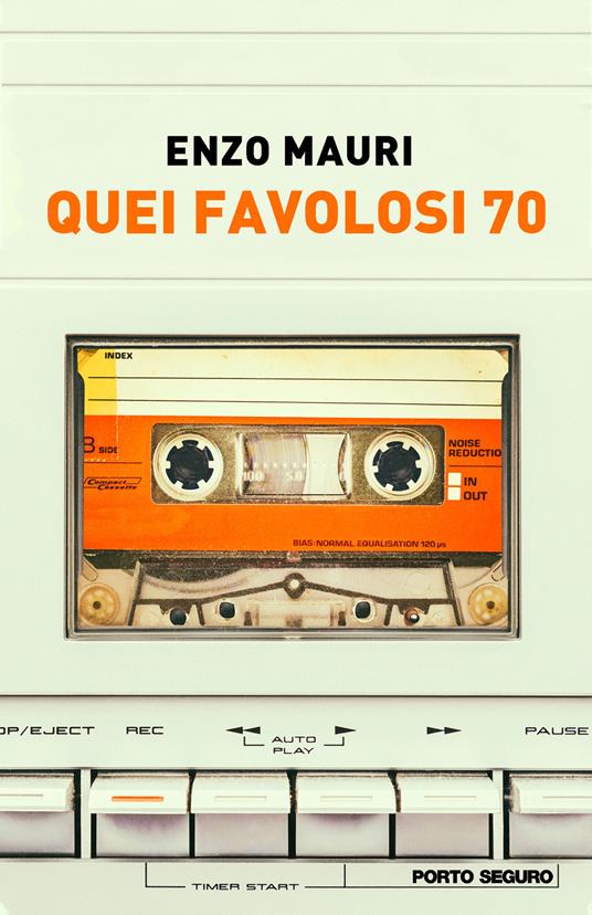 Quei favolosi 70 - Enzo Mauri - copertina