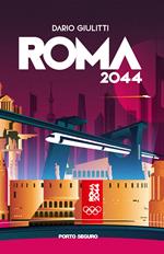 Roma 2044