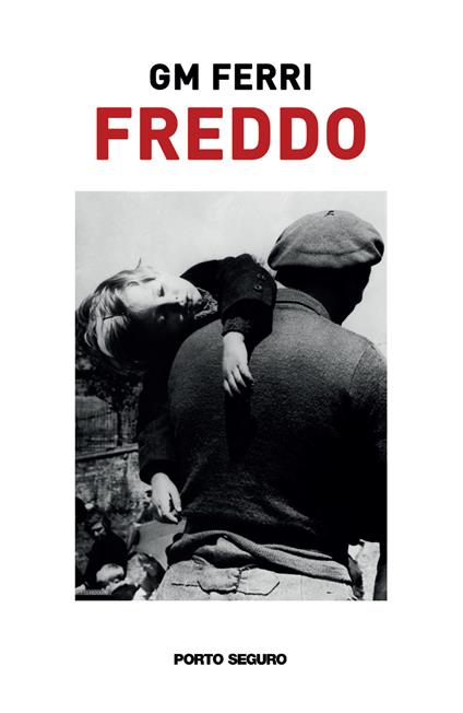 Freddo - Gianmario Ferri - copertina