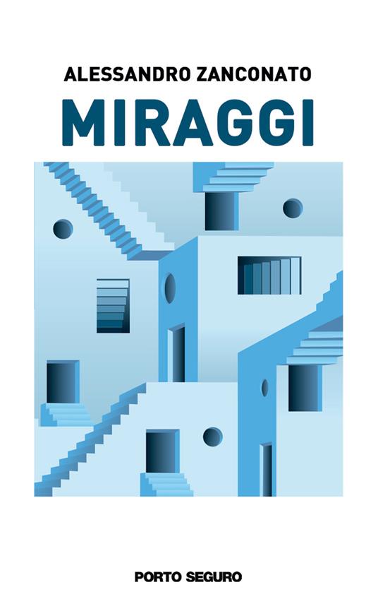 Miraggi - Alessandro Zanconato - copertina