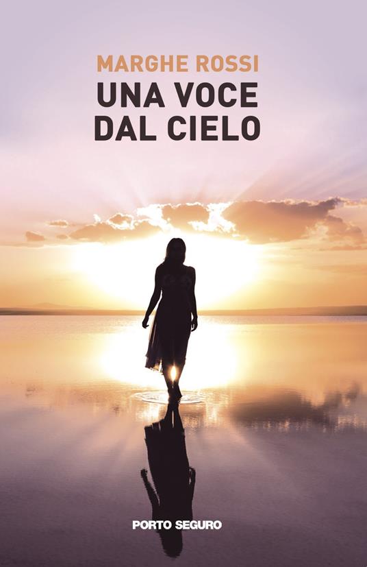 Una voce dal cielo - Marghe Rossi - copertina
