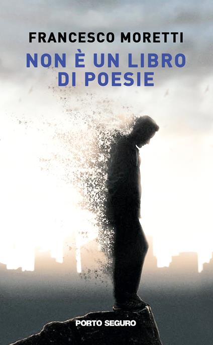 Non è un libro di poesie - Francesco Moretti - copertina