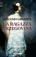 La ragazza erzegovina