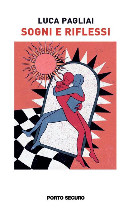 Sogni e riflessi - Luca Pagliai - copertina