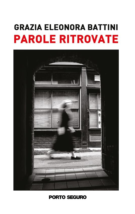 Parole ritrovate - Grazia Eleonora Battini - copertina