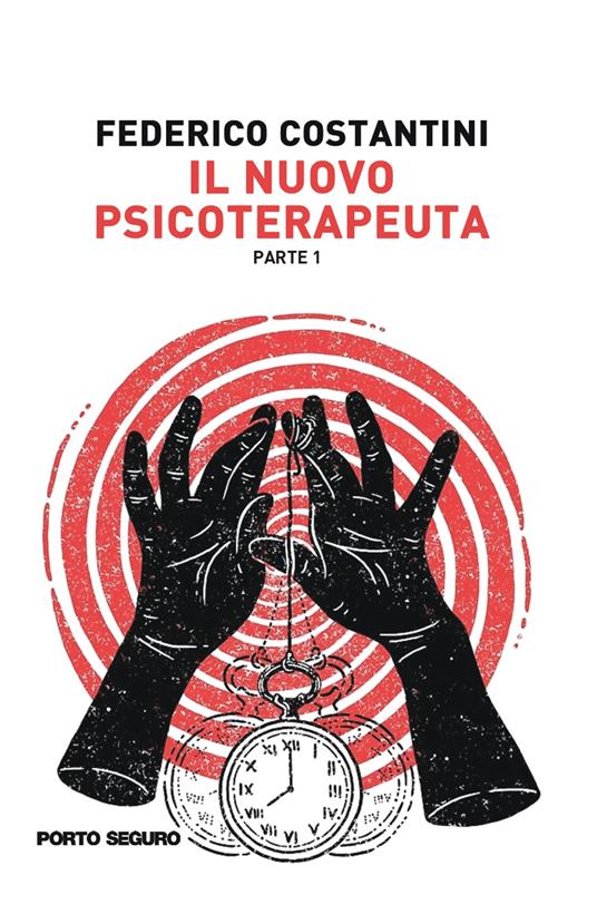 Il nuovo psicoterapeuta. Vol. 1 - Federico Costantini - copertina