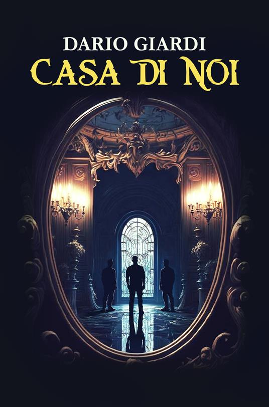 Casa di noi - Dario Giardi - copertina