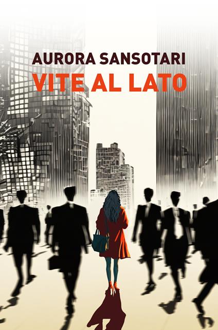 Vite al lato - Aurora Sansotari - copertina