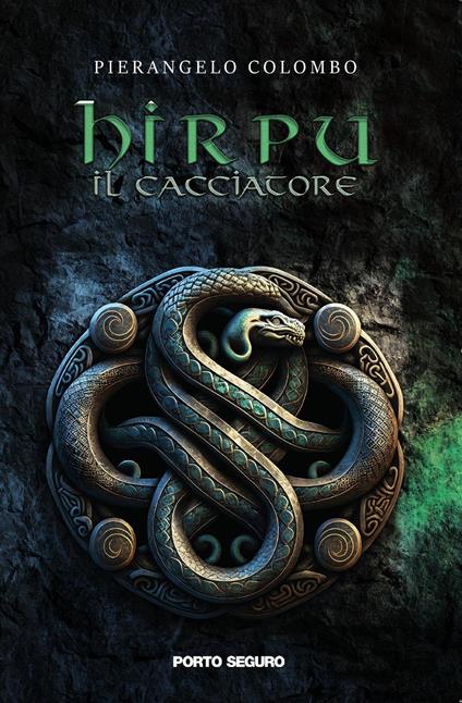 Hirpu. il cacciatore - Pierangelo Colombo - copertina