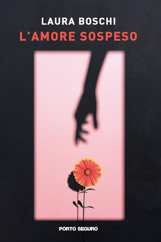 L'amore sospeso - Laura Boschi - copertina