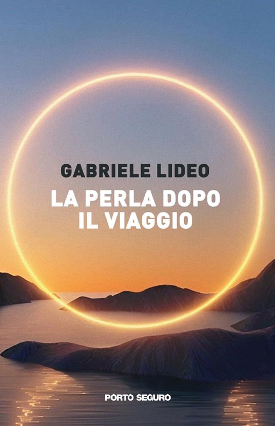 La perla dopo il viaggio - Gabriele Lideo - copertina