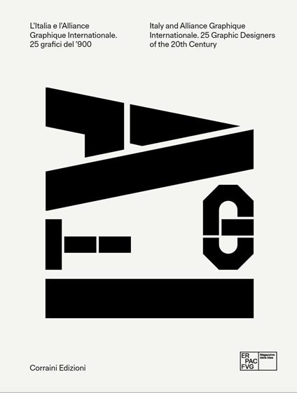 L' Italia e l'Alliance Graphique Internationale. 25 grafici del '900 - copertina