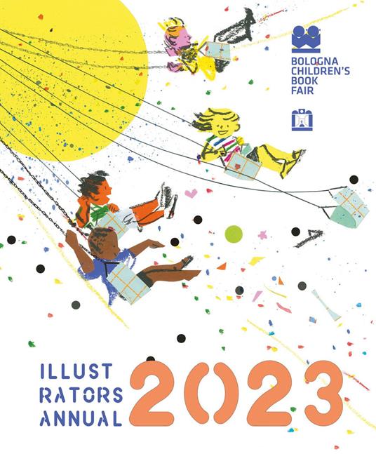 Illustrators Annual 2023. Ediz. inglese - copertina
