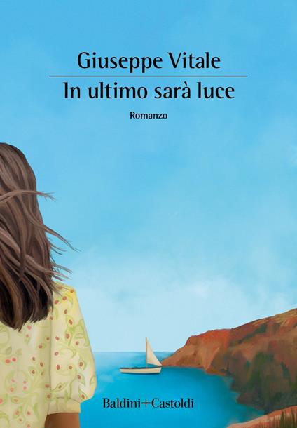 In ultimo sarà luce - Giuseppe Vitale - copertina