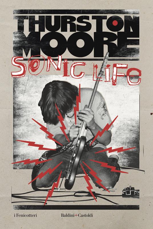 Sonic life - Moore Thurston - copertina