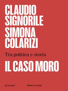 Dialogo tra politica e storia. Il caso Moro