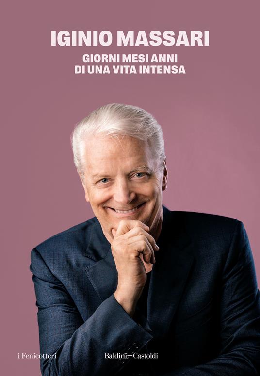 Giorni mesi anni di una vita intensa - Iginio Massari - copertina