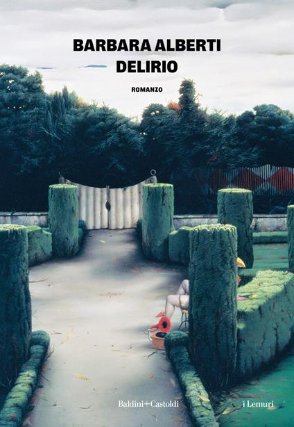 Delirio - Barbara Alberti - copertina