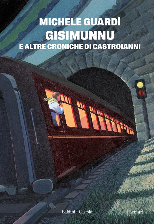 Gisimunnu e altre croniche di Castroianni - Michele Guardì - copertina
