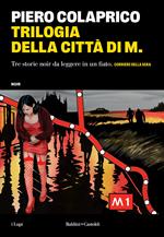 Trilogia della città di M.