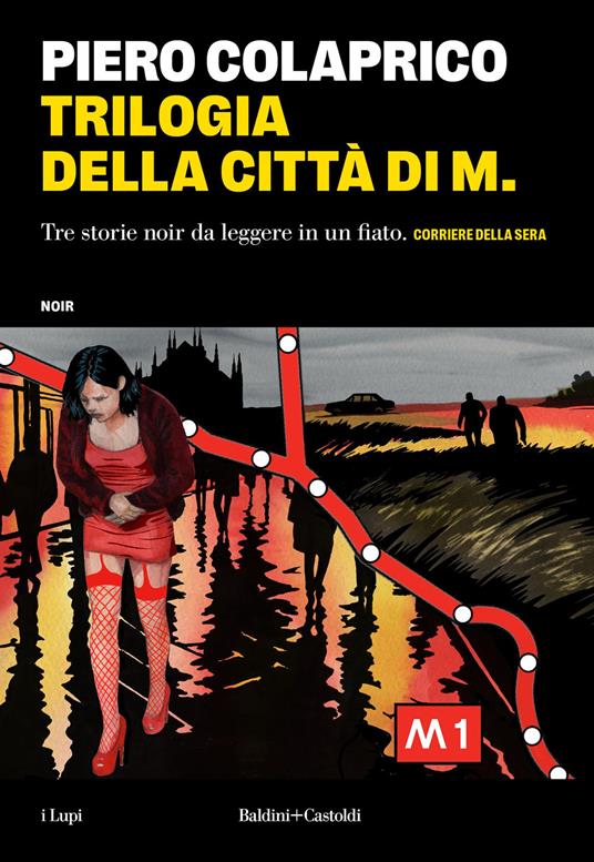 Trilogia della città di M. - Piero Colaprico - copertina