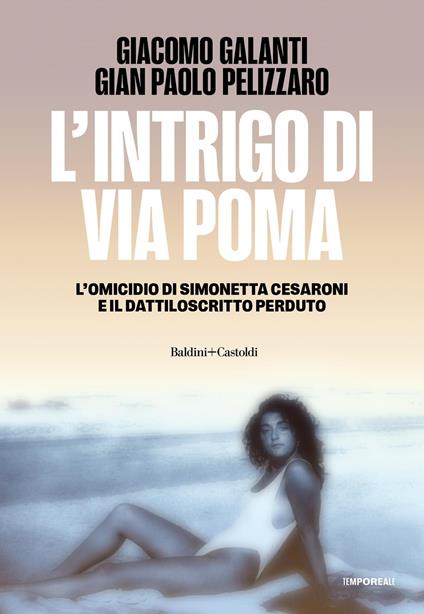 L'intrigo di via Poma - Giacomo Galanti,Gian Paolo Pelizzaro - copertina