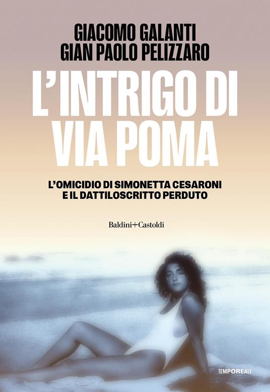 L'intrigo di via Poma - Giacomo Galanti,Gian Paolo Pelizzaro - copertina