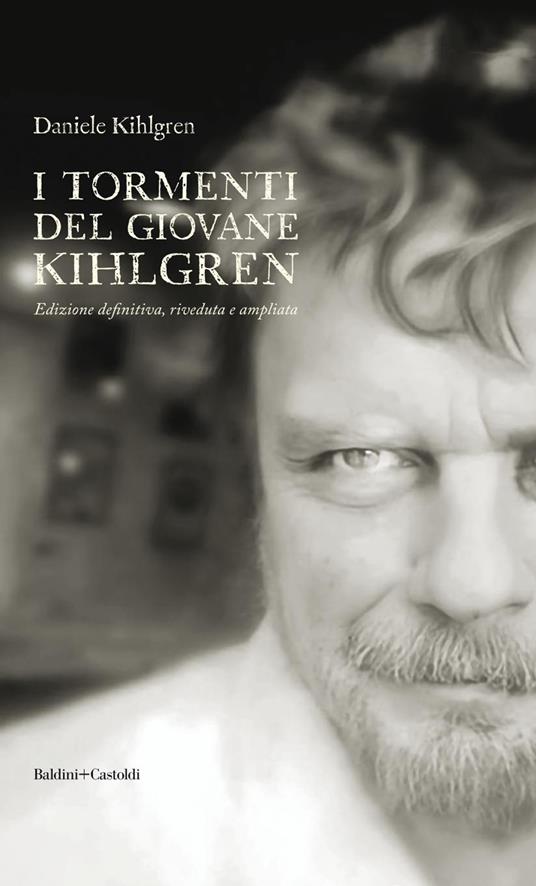 I tormenti del giovane Kihlgren - Daniele Kihlgren - copertina