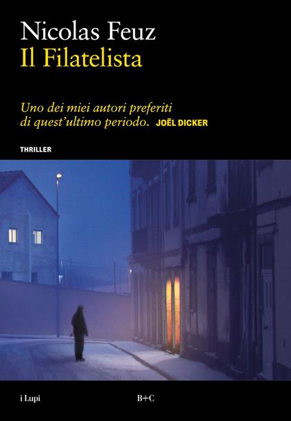 Il filatelista - Nicolas Feuz - ebook