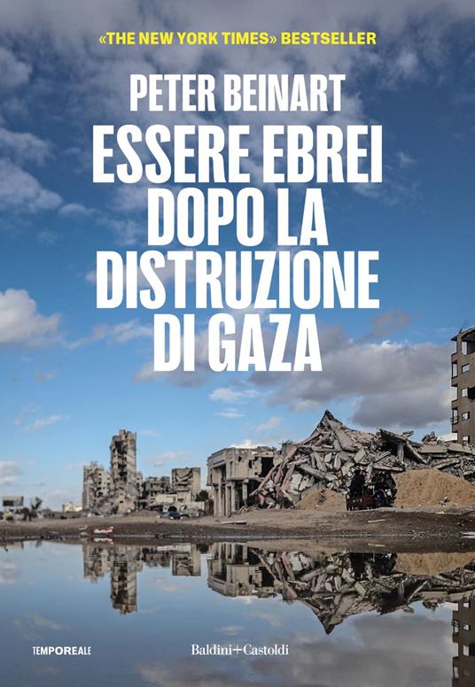 Essere ebrei dopo la distruzione di Gaza - Peter Beinart - ebook