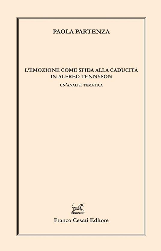 L'emozione come sfida alla caducità in Alfred Tennyson. Un'analisi tematica - Paola Partenza - copertina