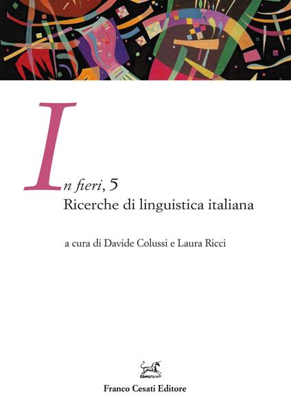 In fieri. Ricerche di linguistica italiana. Vol. 5 - copertina