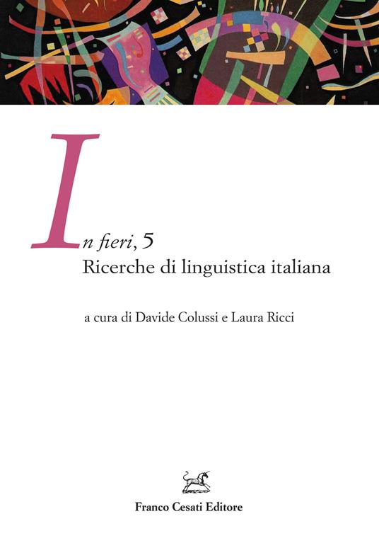 In fieri. Ricerche di linguistica italiana. Vol. 5 - copertina